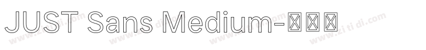 JUST Sans Medium字体转换